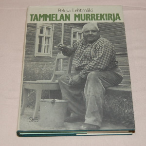 Pekka Lehtimäki Tammelan murrekirja